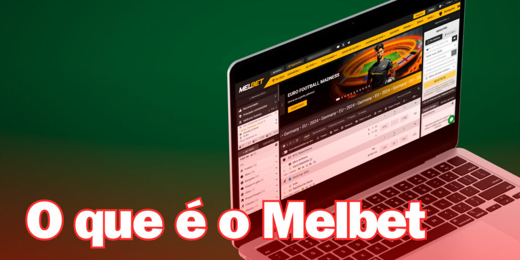 Melbet é uma plataforma de apostas online